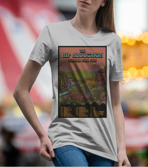The Hip Abduction Summer Tour 2025 Scenic Mountain Meadow Tour Dates T-Shirt