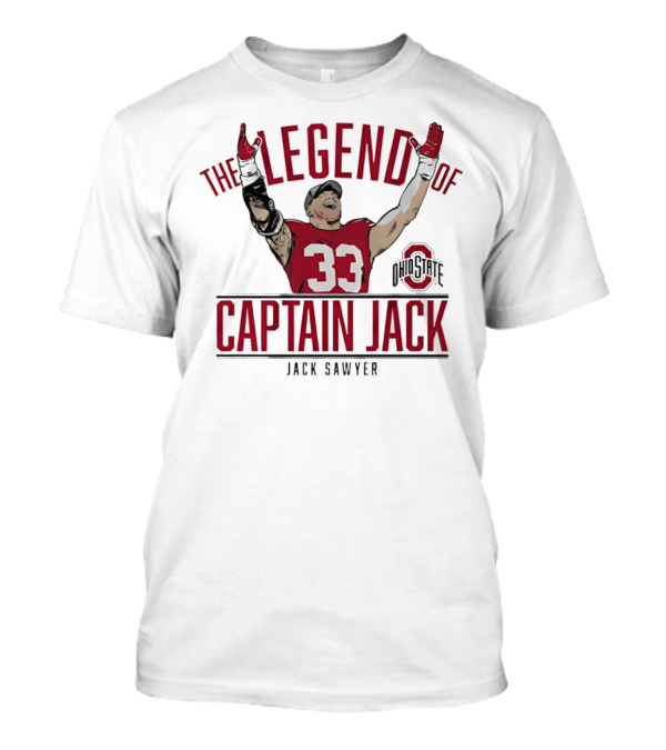The Legend Of Captain Jack Sawyer Ohio State Buckeyes 33 Football T-Shirt