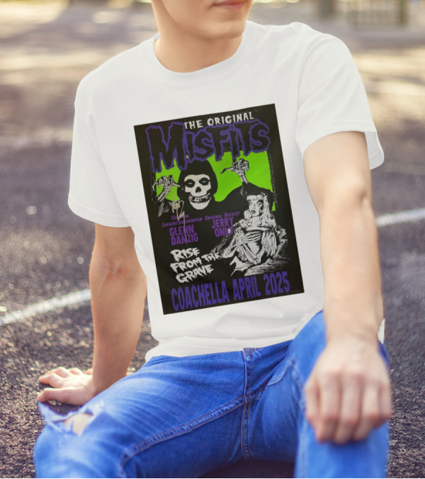 The Original Misfits Coachella April 2025 Glenn Danzig Jerry Only Rise From The Grave T-Shirt