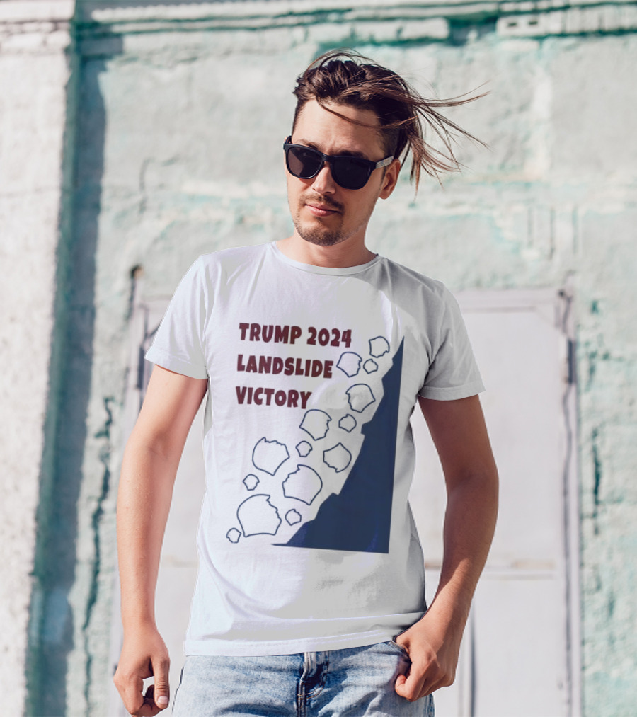 Trump 2024 Landslide Victory Faces Patriots T-Shirt