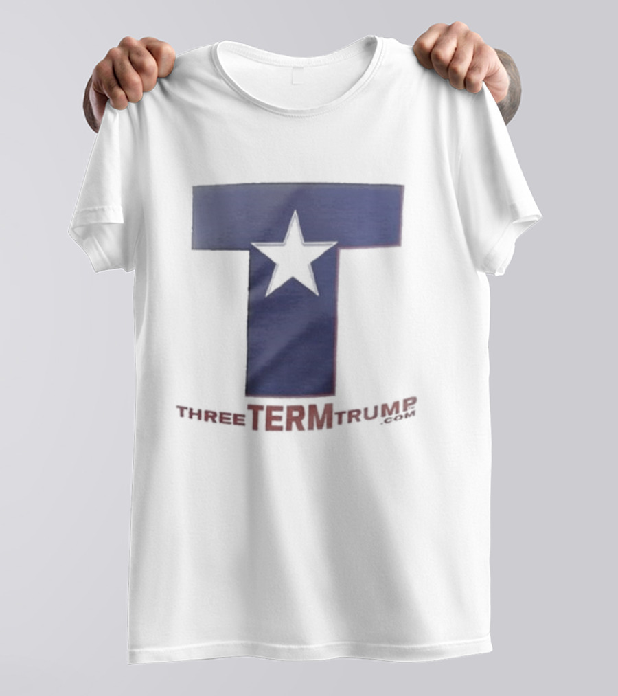 Trump 2028 Three Term Presidency Campaign T-Shirt