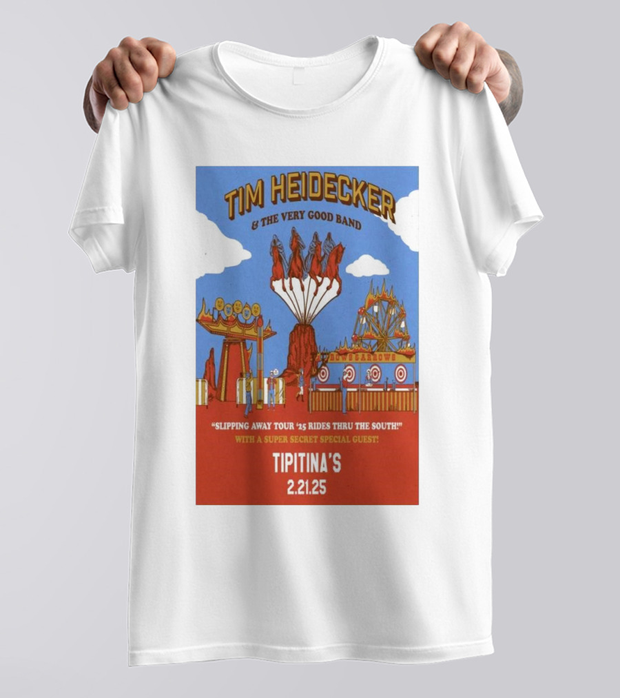 Tim Heidecker & The Very Good Band Slipping Away Tour '25 Rides Thru The South Tipitina’s New Orleans Feb 21 2025 T-Shirt