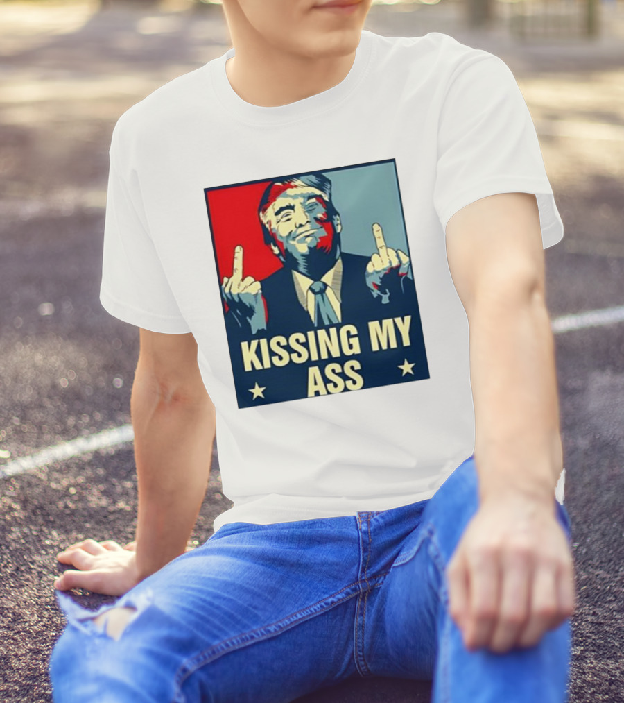Trump Middle Fingers Red Blue Kissing My Ass T-Shirt
