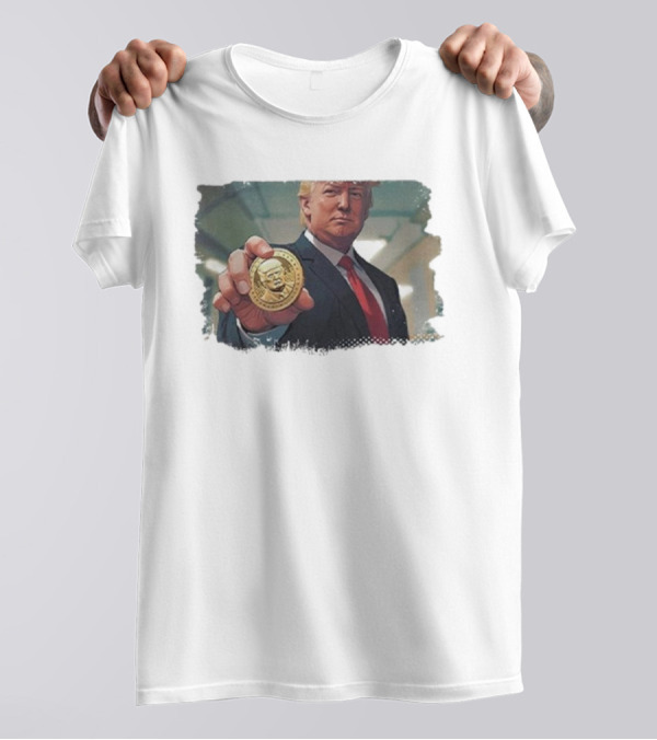 Trump Crypto Coin Meme Holding Golden Coin T-Shirt