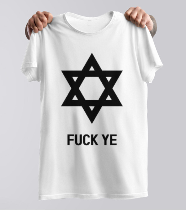Tokin’ Jew Fuck Ye Magen David T-Shirt