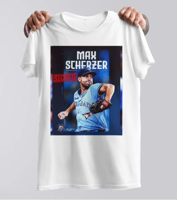 Max Scherzer Toronto Blue Jays Signed 2025 MLB Contract T-Shirt