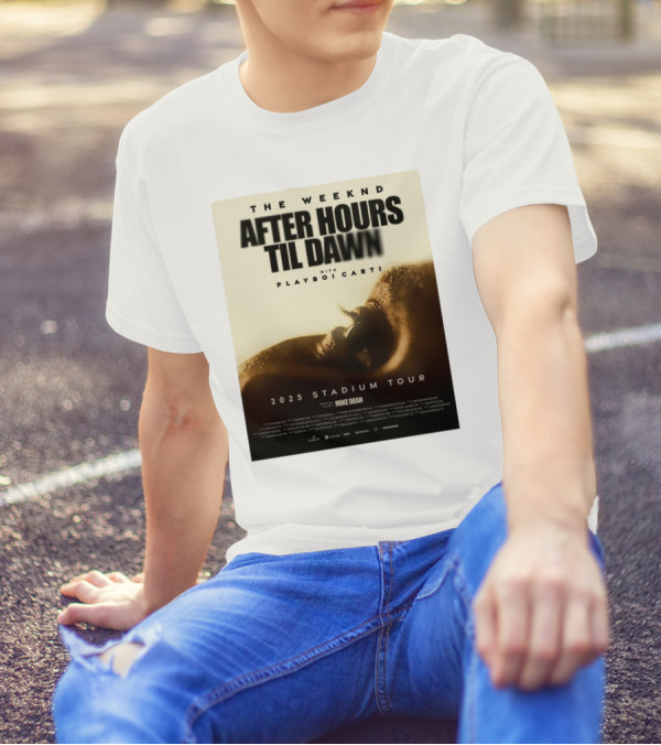 The Weeknd After Hours Til Dawn With Playboi Carti 2025 Stadium Tour Featuring Mike Dean T-Shirt