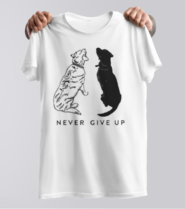 Never Give Up Dog Silhouettes Tors T-Shirt
