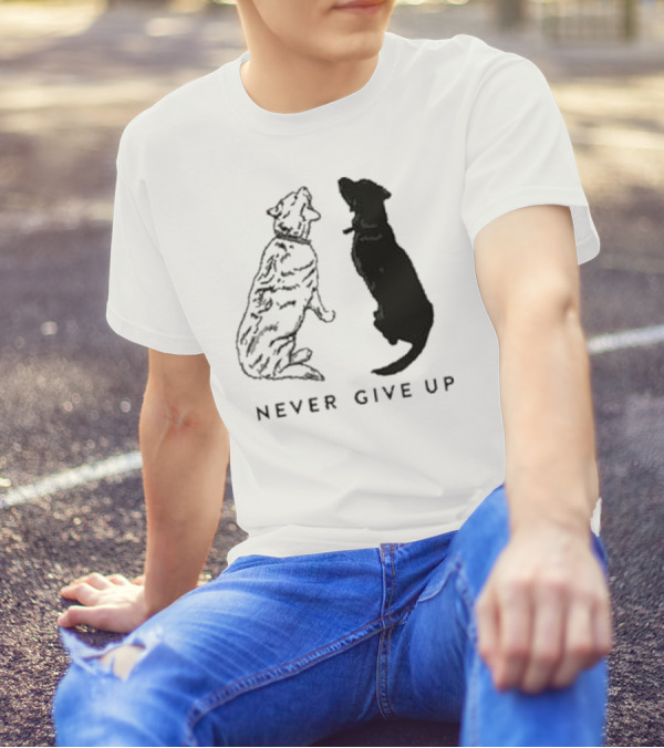 Never Give Up Dog Silhouettes Tors T-Shirt