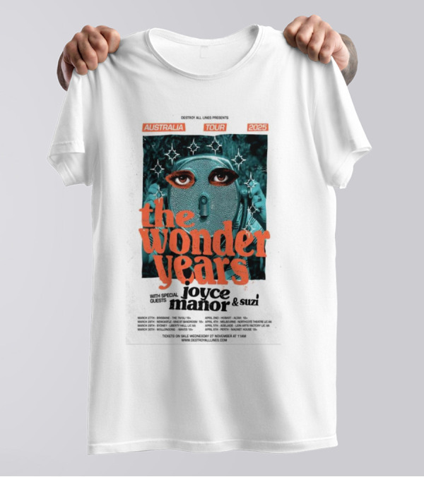 Destroy All Lines Presents The Wonder Years Tour Australia 2025 With Joyce Manor And Suzi T-Shirt