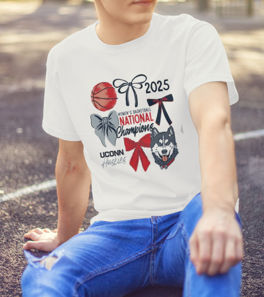 Uconn Huskies 2025 Women's Basketball National Champions Bow Basketball And Husky Image T-Shirt