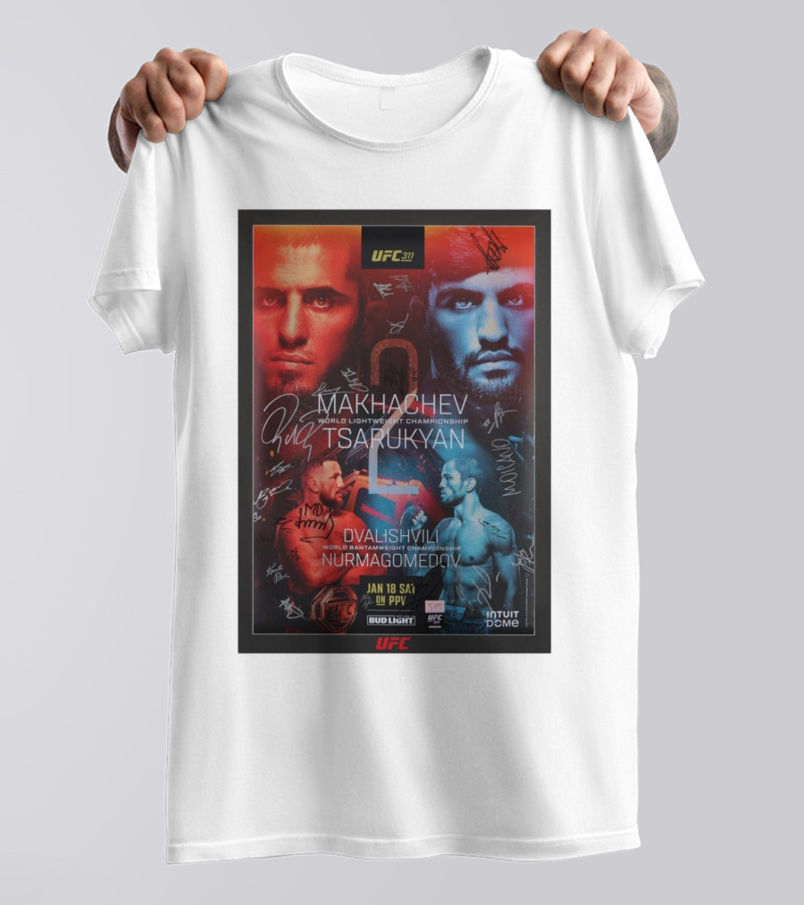 UFC 311 Makhachev Tsarukyan Dvalishvili Nurmagomedov Autographed World Championship T-Shirt