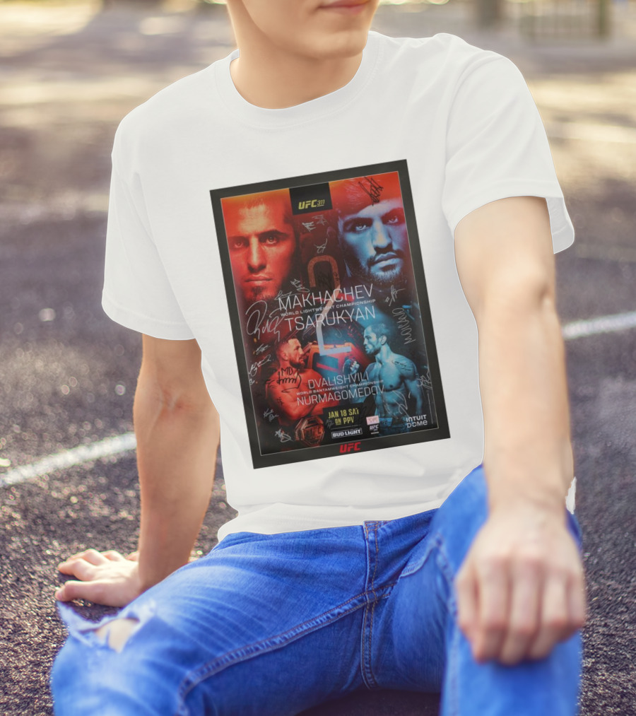 UFC 311 Makhachev Tsarukyan Dvalishvili Nurmagomedov Autographed World Championship T-Shirt