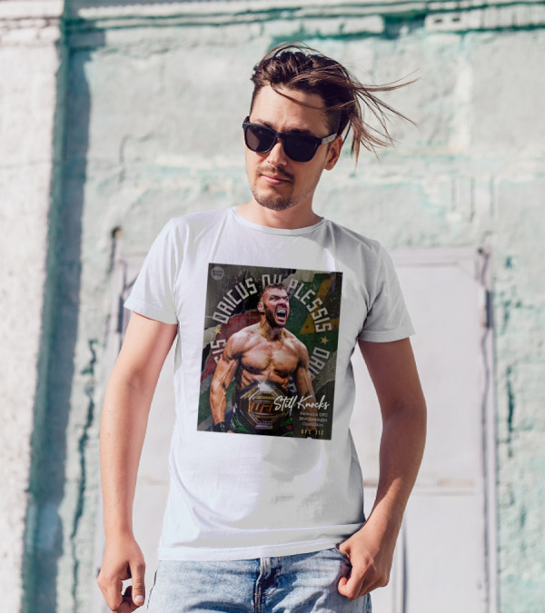 UFC 312 Dricus Du Plessis Still Knocks Remains UFC Middleweight Champion T-Shirt