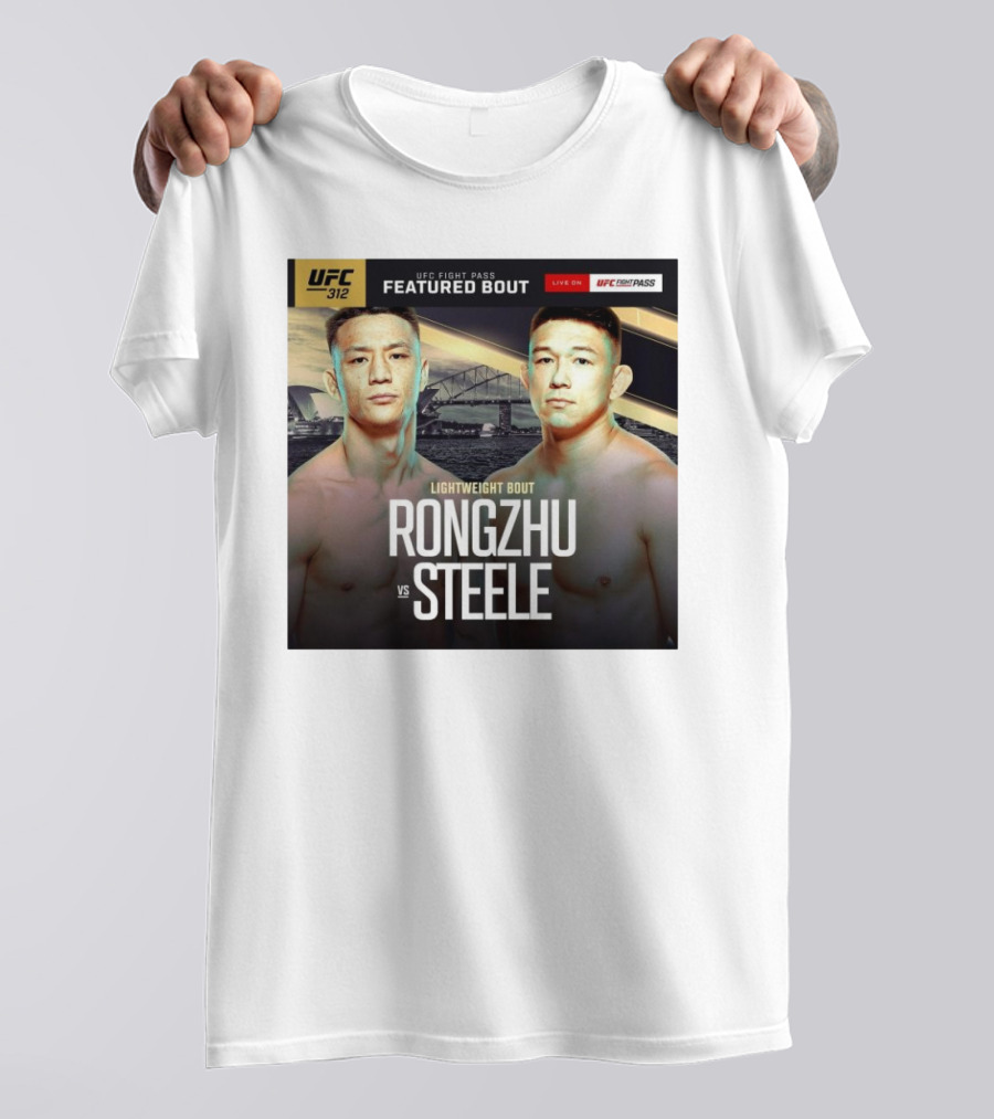 UFC 312 Fight Pass Featured Lightweight Bout Rongzhu Vs Steele T-Shirt