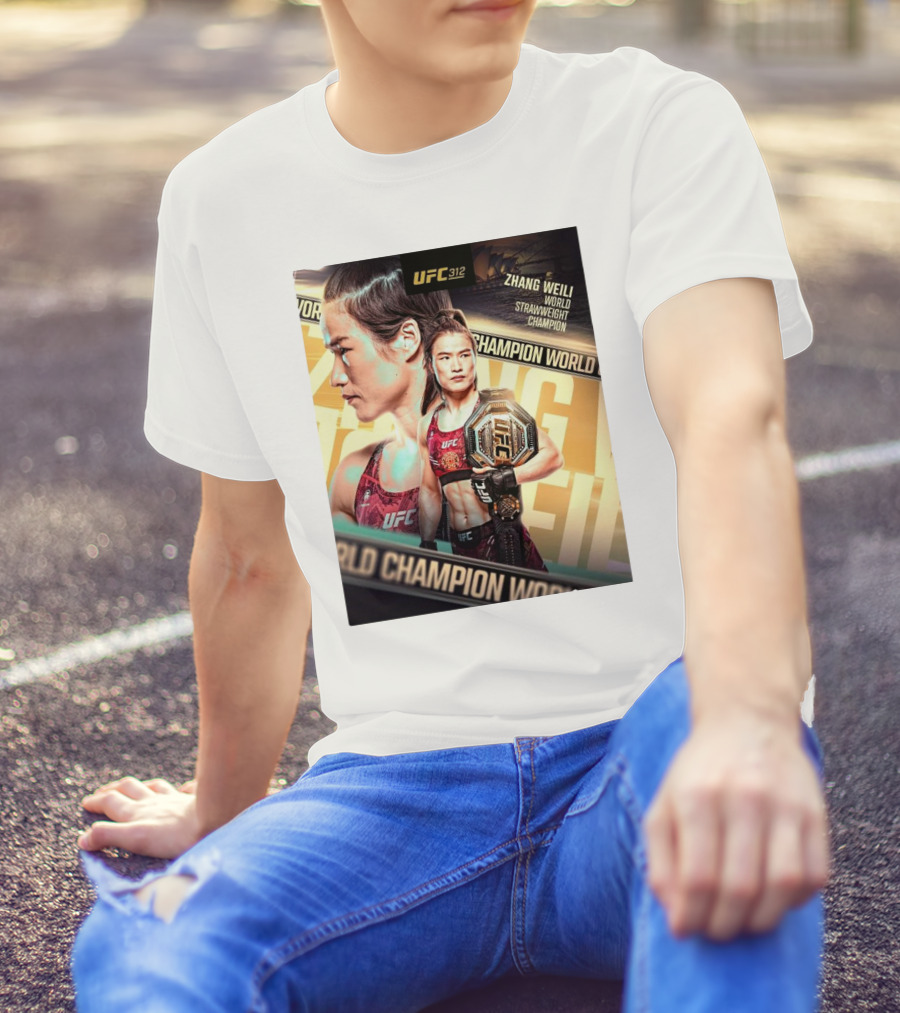UFC 312 Zhang Weili World Strawweight Champion T-Shirt