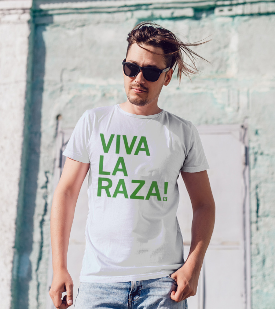 Viva La Raza Wrestling Catchphrase Tribute T-Shirt