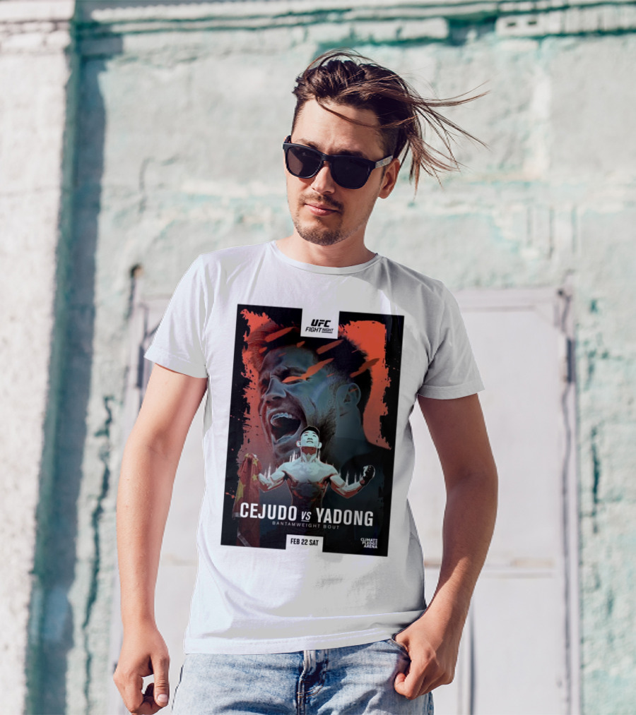 UFC Fight Night Cejudo Vs Yadong Bantamweight Bout February 22 2025 Climate Pledge Arena T-Shirt