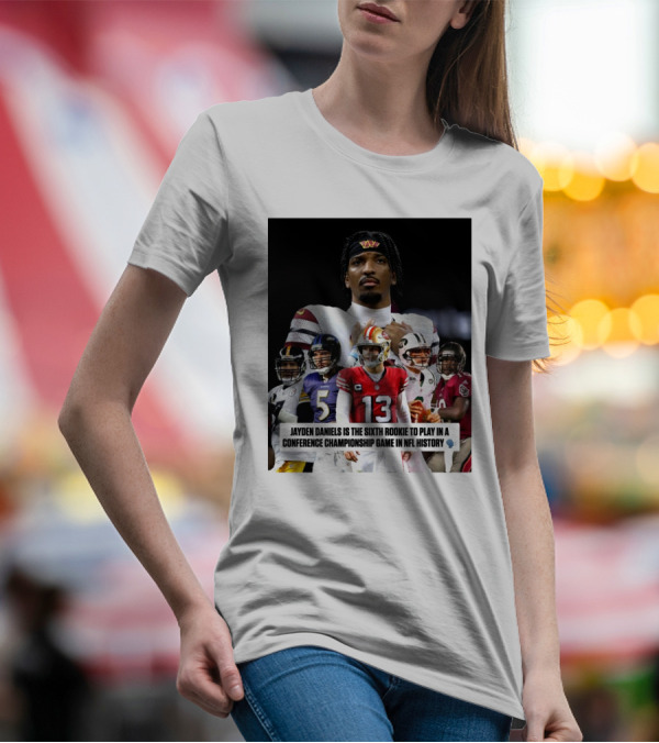 Washington Commanders Jayden Daniels Sixth Rookie Historic NFL Conference Championship Round T-Shirt