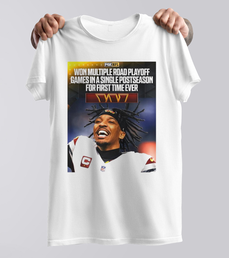 FOX NFL Washington Commanders Won Multiple Road Playoff Games In A Single Postseason For First Time Ever T-Shirt
