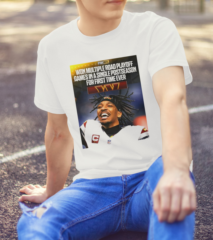 FOX NFL Washington Commanders Won Multiple Road Playoff Games In A Single Postseason For First Time Ever T-Shirt