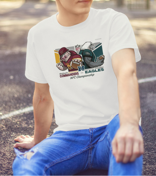 Washington Commanders Vs Philadelphia Eagles NFC Championship NFL Conference Championships Super Bowl LIX Mascot Football Rivalry T-Shirt