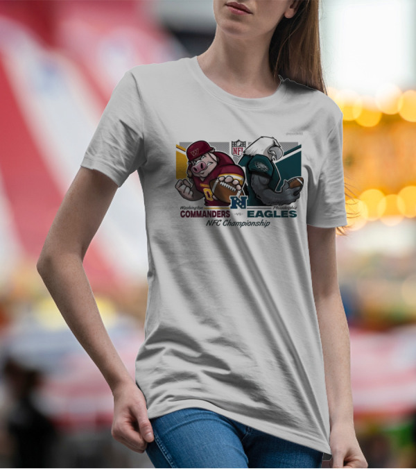 Washington Commanders Vs Philadelphia Eagles NFC Championship NFL Conference Championships Super Bowl LIX Mascot Football Rivalry T-Shirt