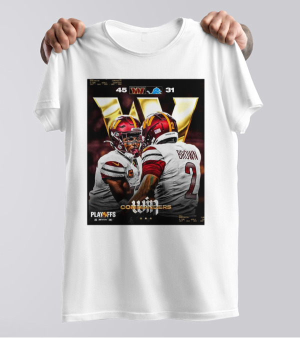 Washington Commanders 45–31 Win Over Detroit Lions NFL Playoffs 5-Time World Champions T-Shirt