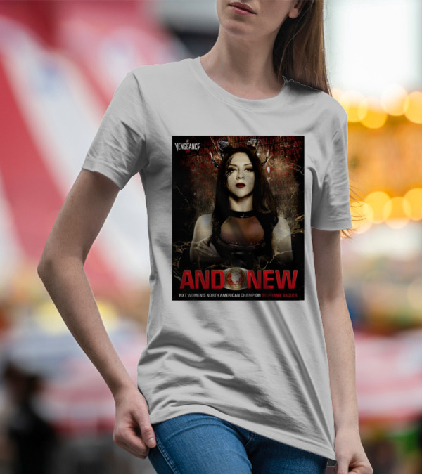 WWE Vengeance Day And New NXT Women’s North American Champion Stephanie Vaquer T-Shirt