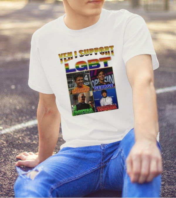 Yeah I Support LGBT Lando George Bottas Tsunoda T-Shirt