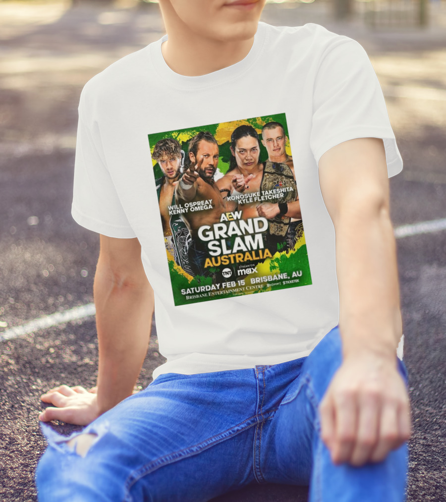 AEW Grand Slam Australia Will Ospreay Kenny Omega Konosuke Takeshita Kyle Fletcher Saturday Feb 15 Brisbane T-Shirt
