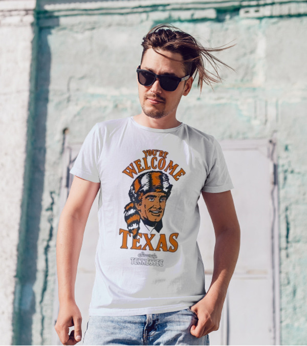 You're Welcome Texas Sincerely Tennessee Vols Vintage Style T-Shirt