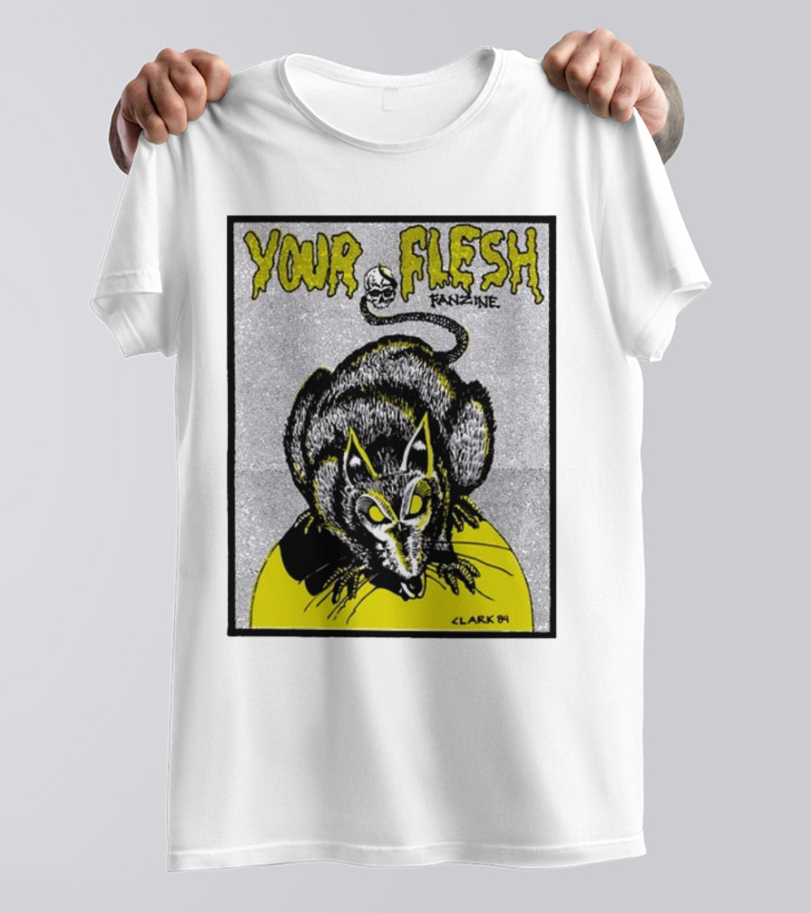 Your Flesh Fanzine Issue 6 Rat Illustration Clark 84 T-Shirt