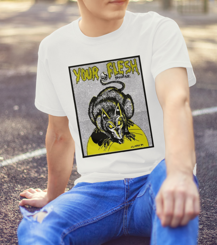 Your Flesh Fanzine Issue 6 Rat Illustration Clark 84 T-Shirt