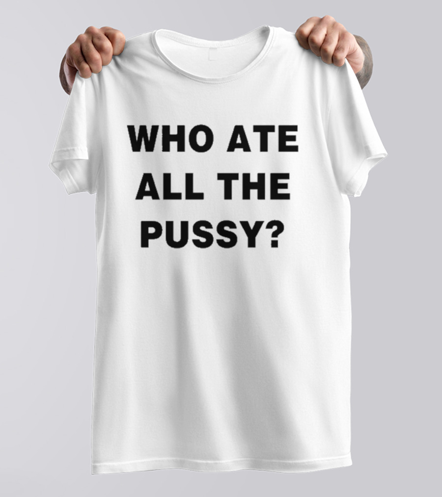 Zion Williamson Wearing Who Ate All The Pussy T-Shirt