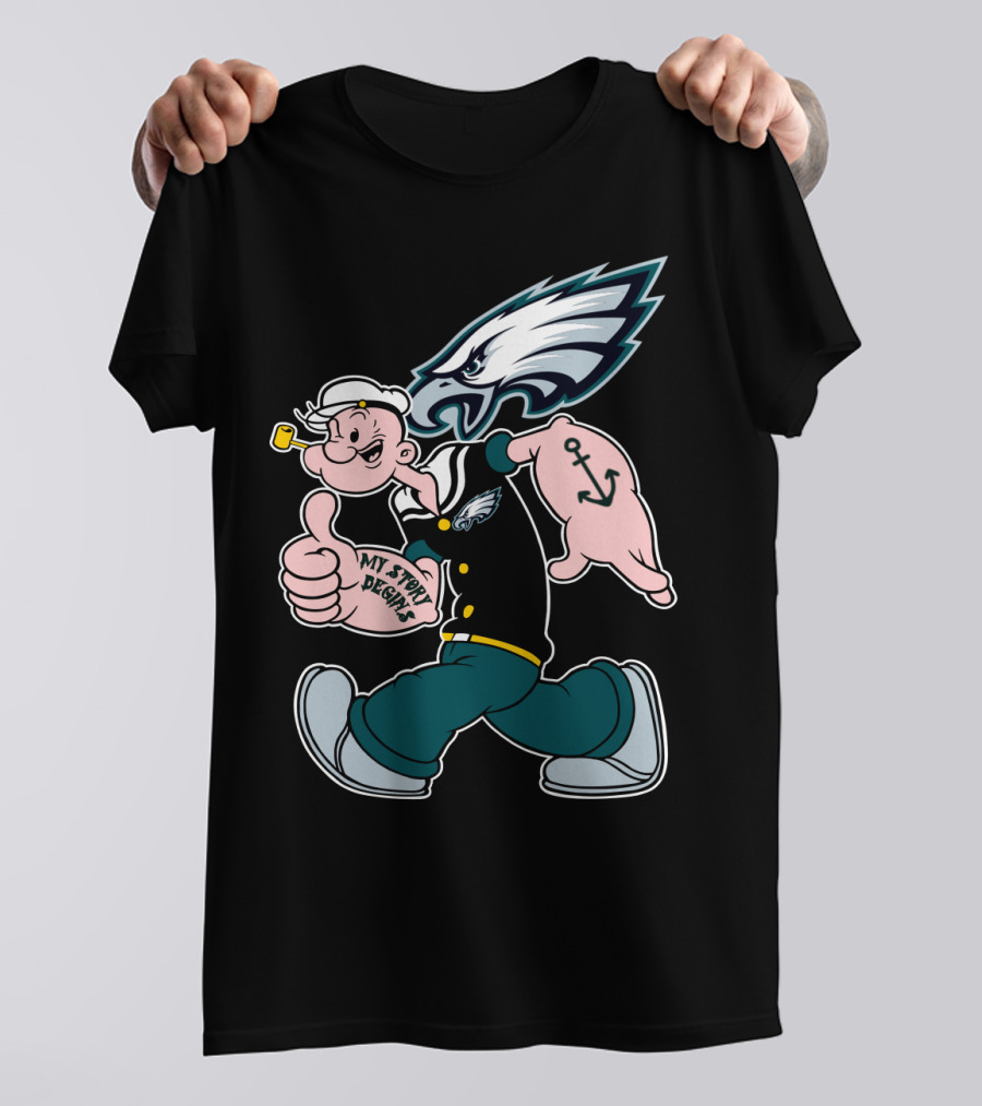 Philadelphia Eagles Popeye My Story Designs T-Shirt