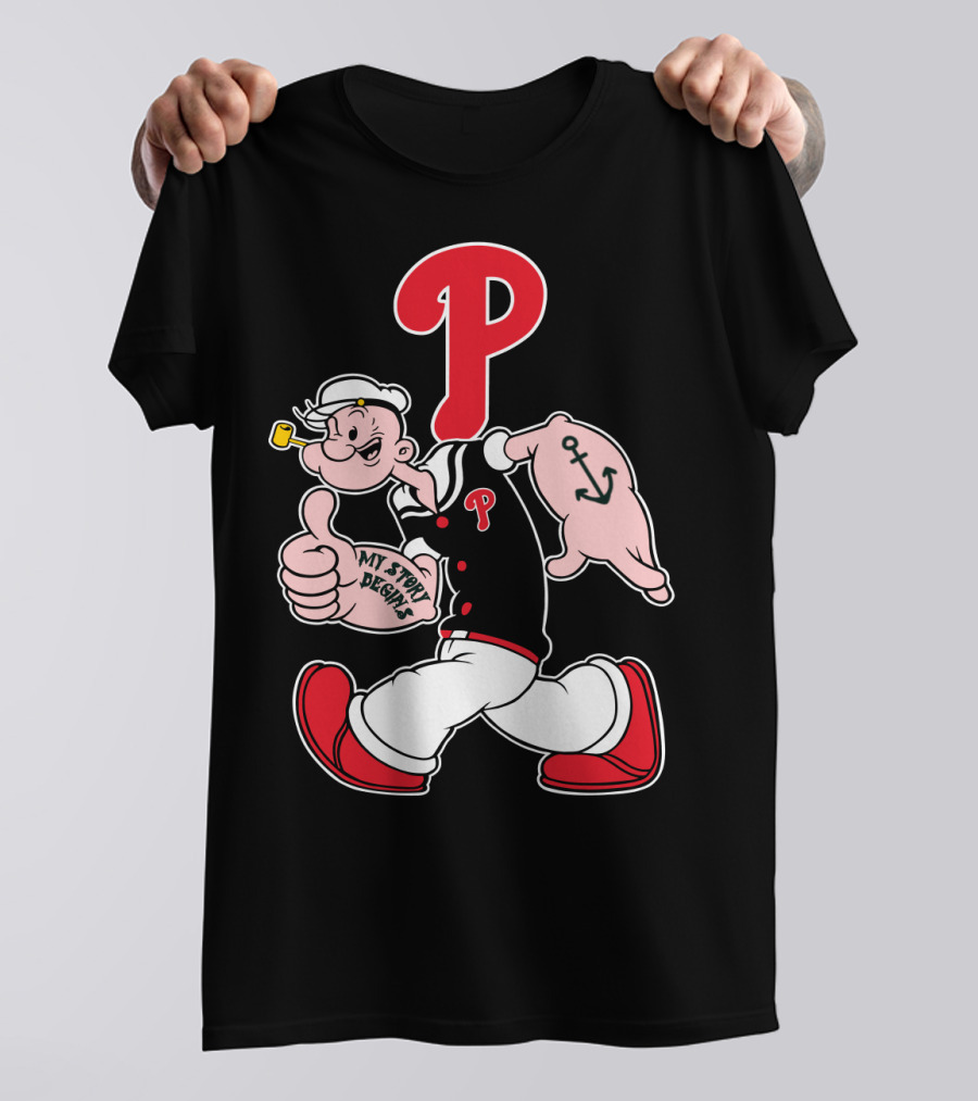 Popeye Phillies P Mascot My Story Designs T-Shirt