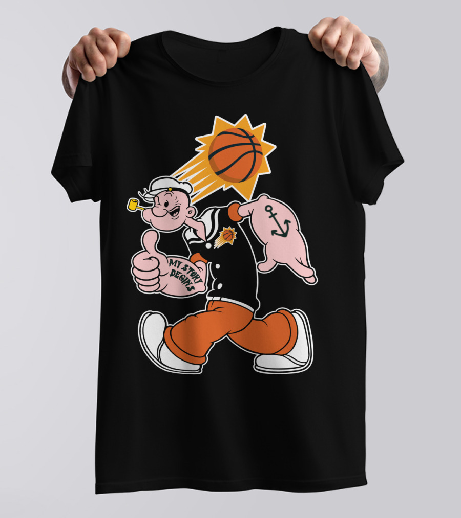 My Story Designs Phoenix Suns Popeye Basketball Anchor Thumbs Up T-Shirt
