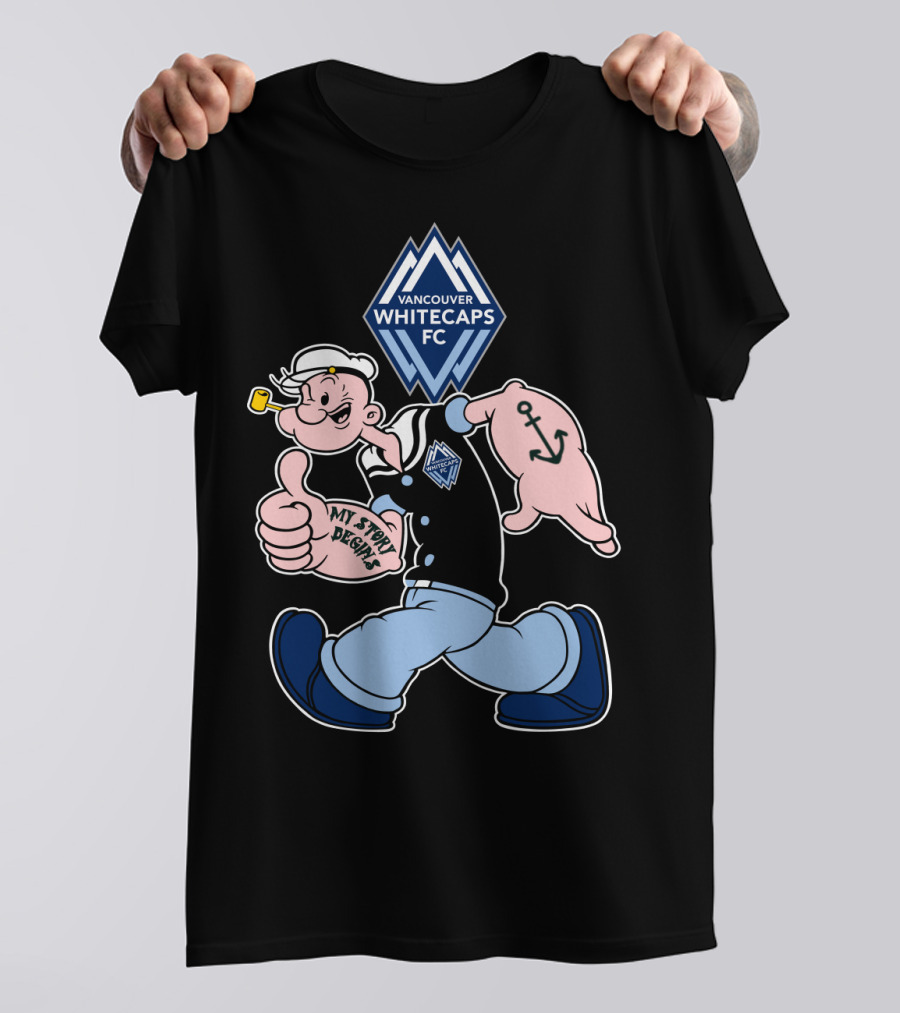 Vancouver Whitecaps Fc Popeye My Story Begins T-Shirt