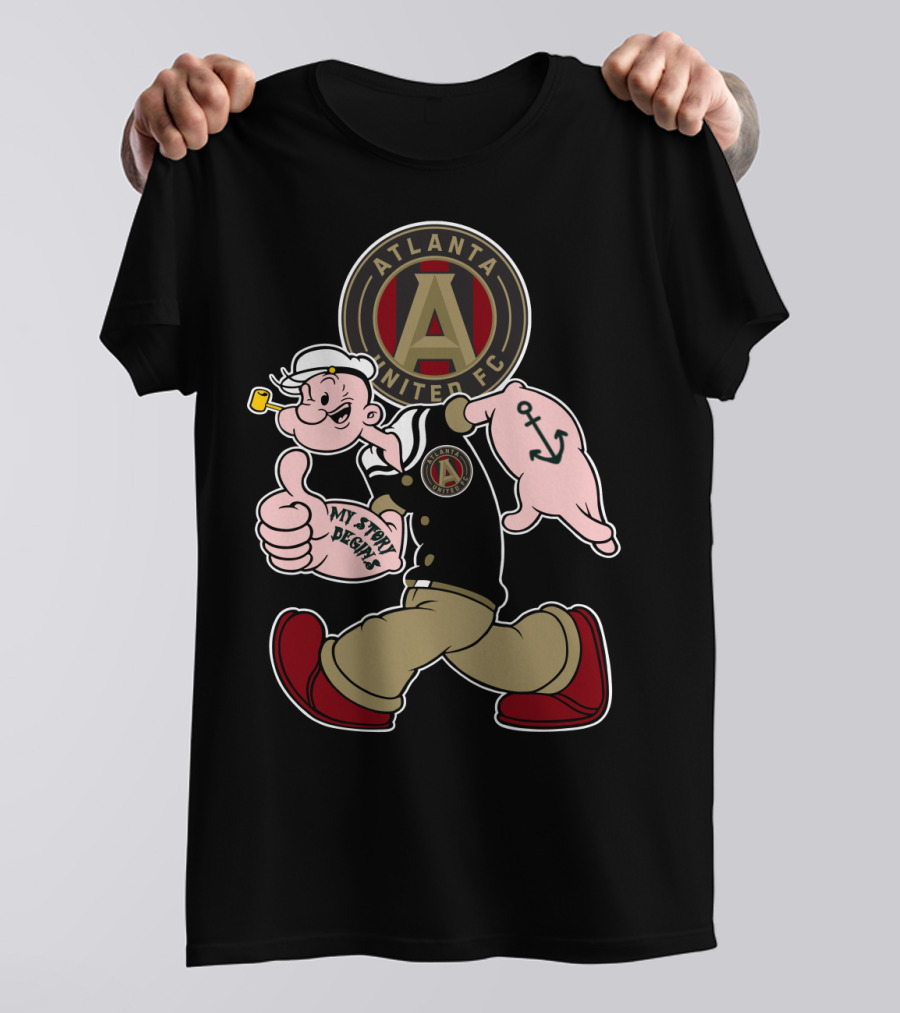 Atlanta United Fc Popeye My Story Begins T-Shirt