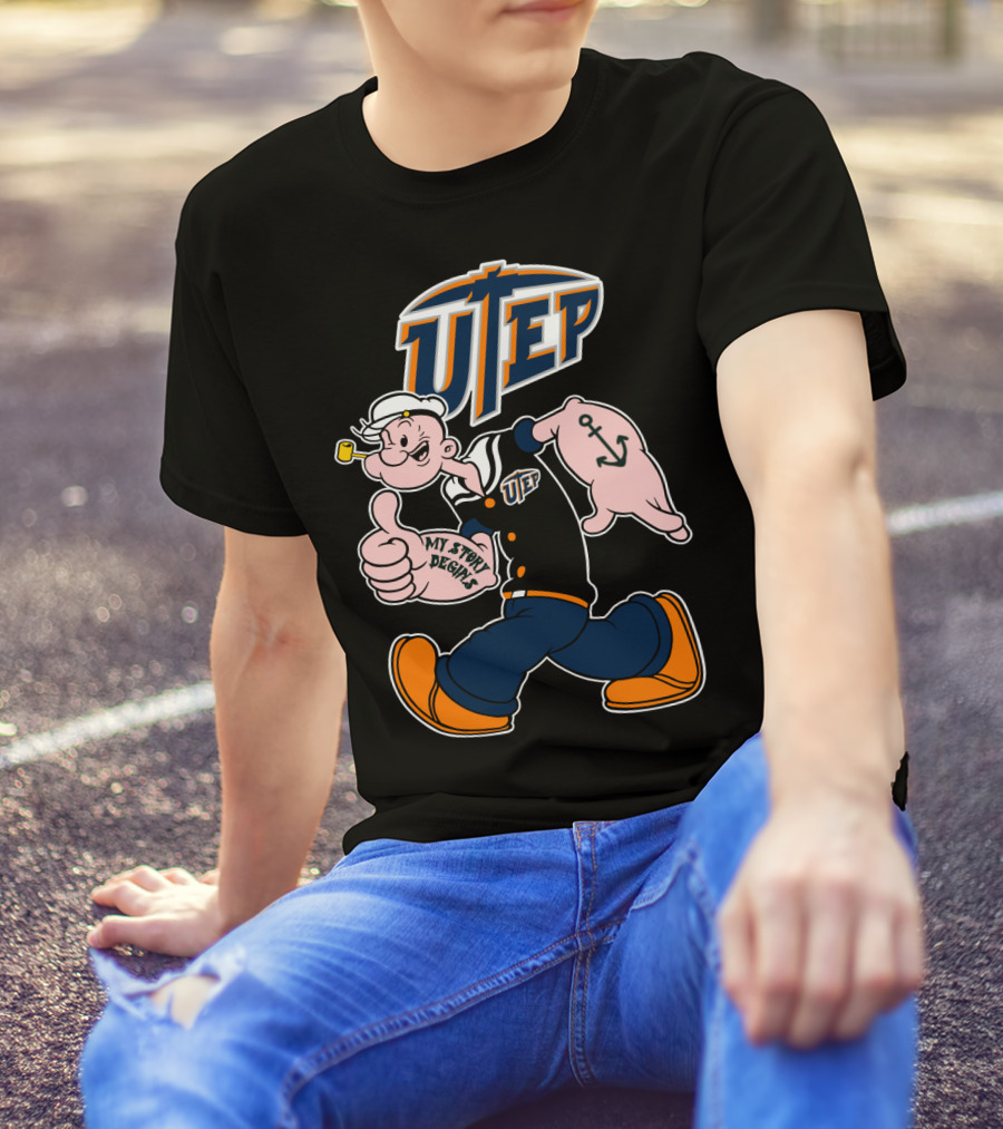 Utep Miners Popeye My Story Begins T-Shirt