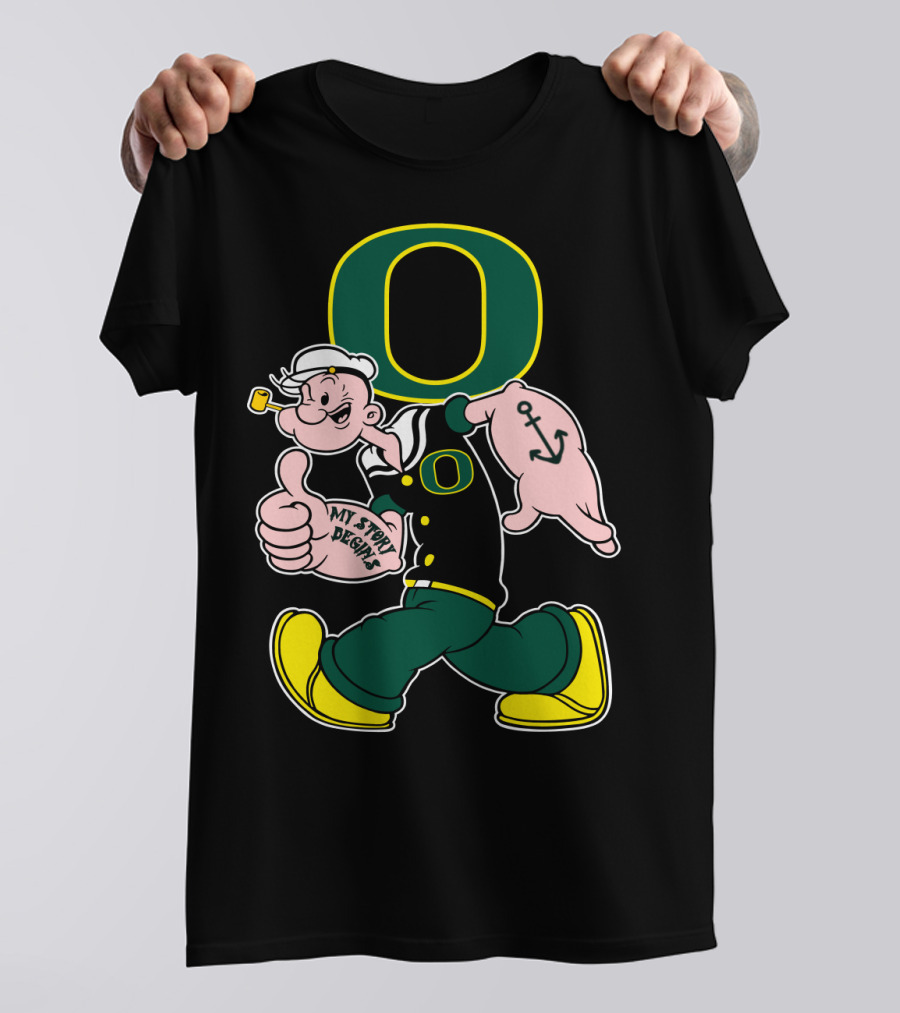 Popeye Style Oregon Ducks O Logo 302 My Story Begins T-Shirt