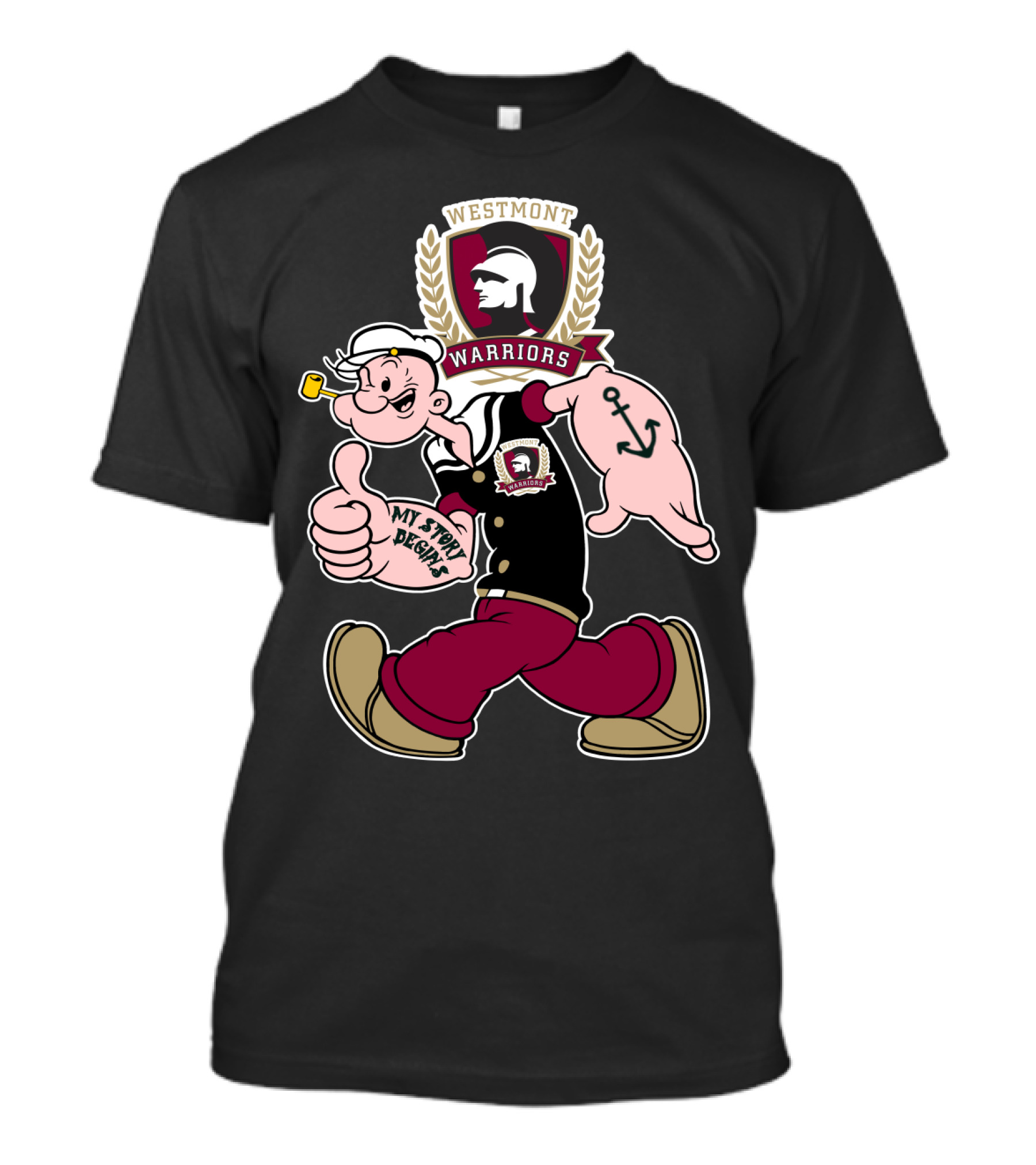 Westmont Warriors Popeye My Story Begins 347 T-Shirt