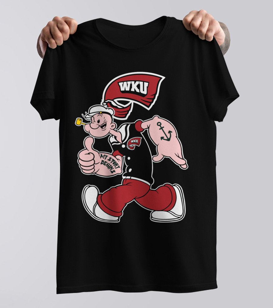 Western Kentucky Hilltoppers Wku Popeye My Story Designs T-Shirt