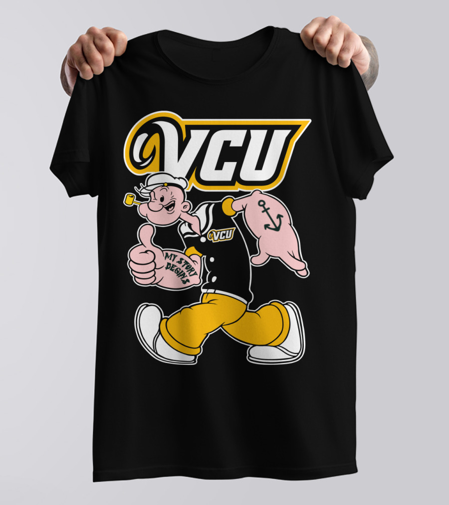 Vcu Rams Popeye My Story Designs T-Shirt