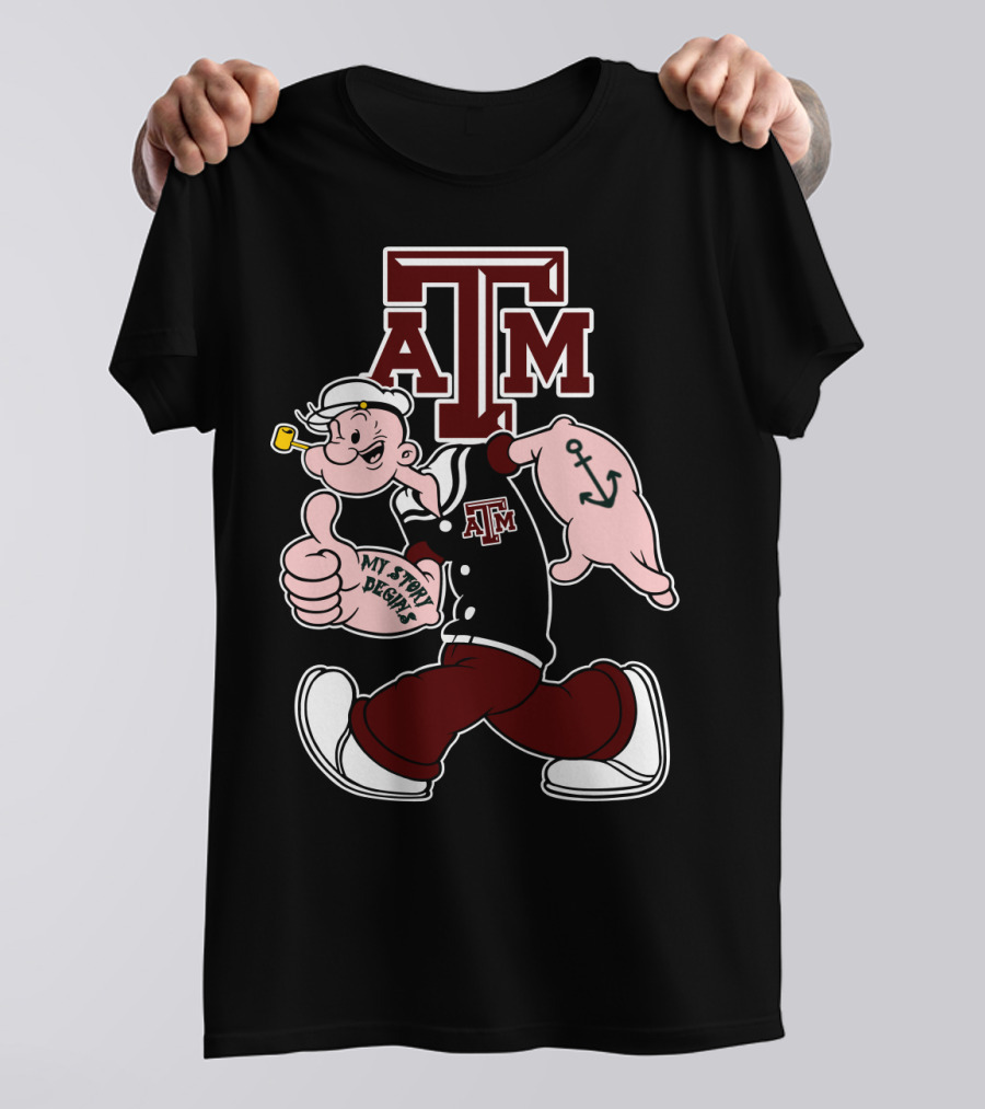 Texas A&M Aggies Popeye My Story Designs T-Shirt
