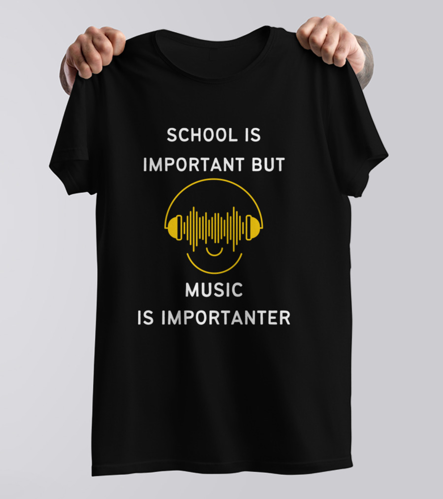 School Is Important But Music Is Importanter With Headphones And Soundwave Smiley Face T-Shirt