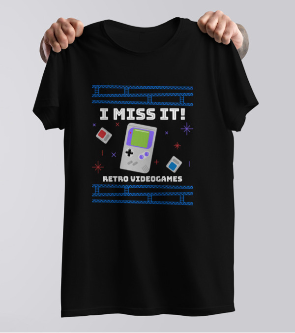 I Miss It Retro Videogames Handheld Electronic Game Nostalgia T-Shirt