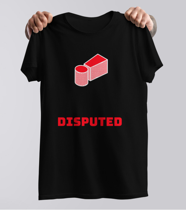 This Claim Has Been Disputed Poker Chips And Cards T-Shirt