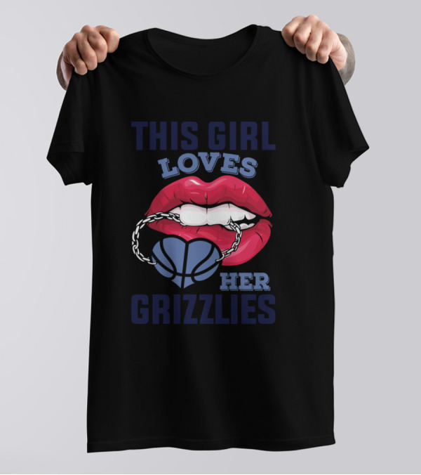 This Girl Loves Her Grizzlies Basketball T-Shirt
